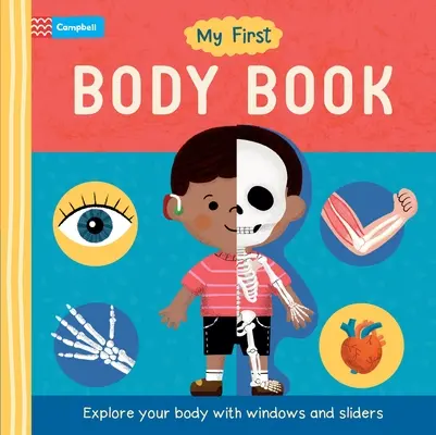 Moja pierwsza książka o ciele - My First Body Book