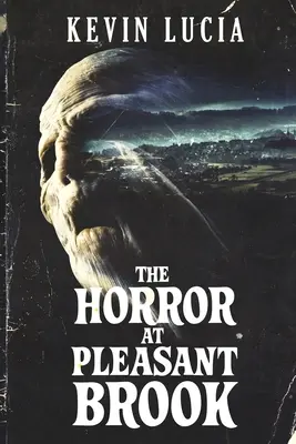 Horror w Pleasant Brook - The Horror at Pleasant Brook