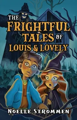 Przerażające opowieści o Louisie i Lovely - The Frightful Tales of Louis & Lovely