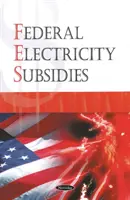 Federalne dotacje do energii elektrycznej - Federal Electricity Subsidies
