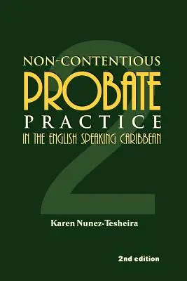 Niesporna praktyka spadkowa na anglojęzycznych Karaibach (2) - Non-Contentious Probate Practice in the English Speaking Caribbean (2)