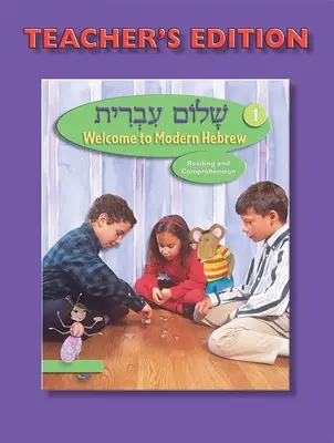 Shalom Ivrit Book 1 - Wydanie dla nauczyciela - Shalom Ivrit Book 1 - Teacher's Edition