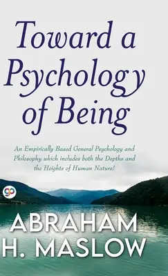 W kierunku psychologii bytu (wydanie biblioteczne Deluxe) - Toward a Psychology of Being (Deluxe Library Edition)