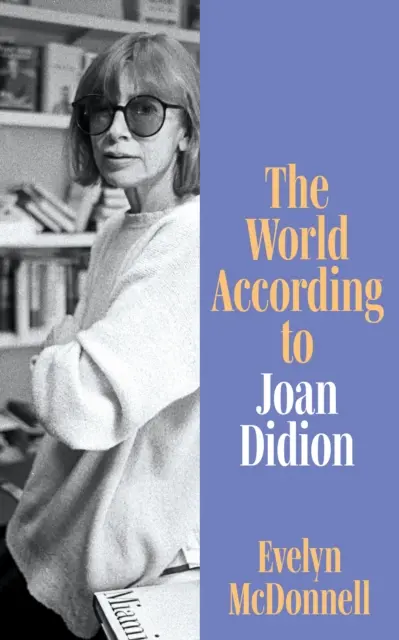 Świat według Joan Didion - World According to Joan Didion