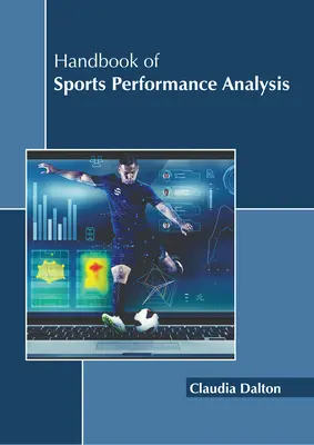 Podręcznik analizy wyników sportowych - Handbook of Sports Performance Analysis