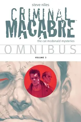 Makabra kryminalna Omnibus, tom 3 - Criminal Macabre Omnibus Volume 3