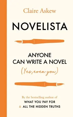 Novelista: Każdy może napisać powieść. Tak, nawet ty. - Novelista: Anyone Can Write a Novel. Yes, Even You.