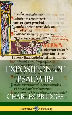 Ekspozycja Psalmu 119 (twarda oprawa) - Exposition of Psalm 119 (Hardcover)