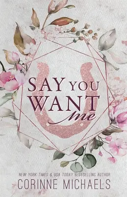 Say You Want Me - Edycja specjalna - Say You Want Me - Special Edition