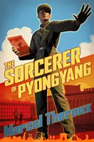 Czarnoksiężnik z Pjongjangu - Sorcerer of Pyongyang