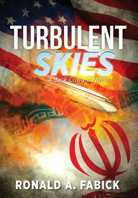 Turbulent Skies: Powieść o Jacku Tchórzu - Turbulent Skies: A Jack Coward Novel