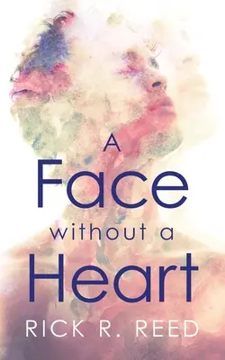 Twarz bez serca - A Face without a Heart