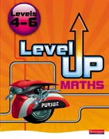 Level Up Maths: Książka ucznia (poziom 4-6) - Level Up Maths: Pupil Book (Level 4-6)