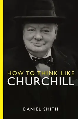 Jak myśleć jak Churchill - How to Think Like Churchill