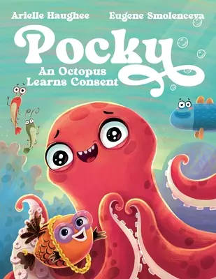 Pocky: Ośmiornica uczy się zgody - Pocky: An Octopus Learns Consent