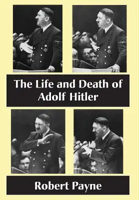 Życie i śmierć Adolfa Hitlera - The Life and Death of Adolf Hitler