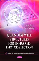 Struktury studni kwantowych do fotodetekcji w podczerwieni - Quantum Well Structures for Infrared Photodetection