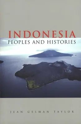 Indonezja - narody i historie - Indonesia - Peoples and Histories