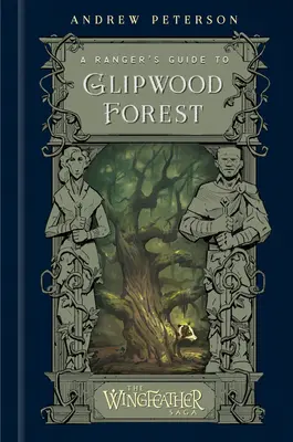 Przewodnik strażnika po lesie Glipwood - A Ranger's Guide to Glipwood Forest