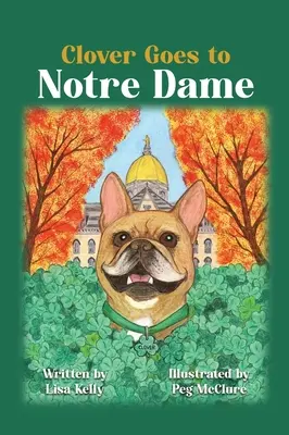 Clover jedzie do Notre Dame - Clover Goes to Notre Dame