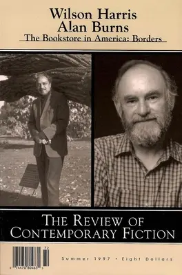 Przegląd współczesnej beletrystyki: Wilson Harris / Alan Burns: Lato 1997 - Review of Contemporary Fiction: Wilson Harris / Alan Burns: Summer 1997