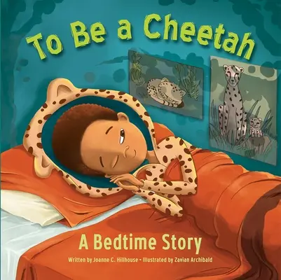 Być gepardem - bajka na dobranoc - To Be a Cheetah a Bedtime Story