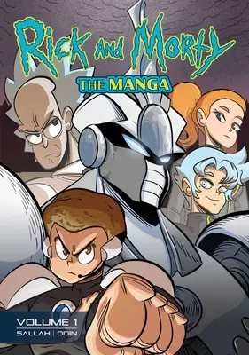 Rick i Morty: Manga Vol. 1 - Wsiadaj do robota, Morty! - Rick and Morty: The Manga Vol. 1 -- Get in the Robot, Morty!