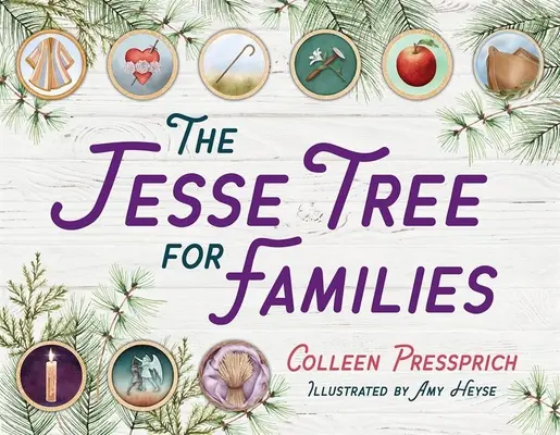 Drzewo Jessego dla rodzin - The Jesse Tree for Families