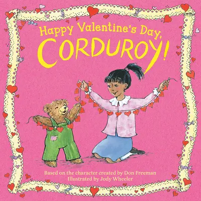 Wesołych Walentynek, Sztruksie! - Happy Valentine's Day, Corduroy!