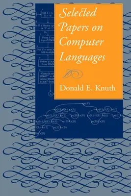 Selected Papers on Computer Languages: Tom 139 - Selected Papers on Computer Languages: Volume 139