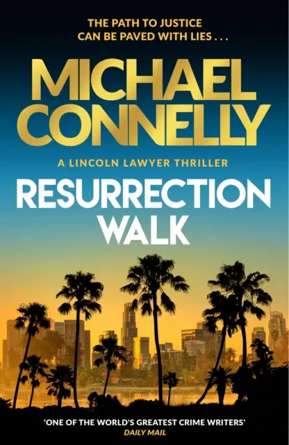 Resurrection Walk - nowy hitowy thriller o prawniku Lincolnie - Resurrection Walk - The Brand New Blockbuster Lincoln Lawyer Thriller