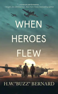 Gdy lecieli bohaterowie - When Heroes Flew