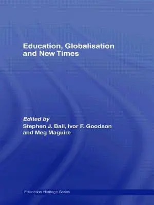 Edukacja, globalizacja i nowe czasy: 21 lat Journal of Education Policy - Education, Globalisation and New Times: 21 Years of the Journal of Education Policy