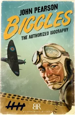 Biggles: Autoryzowana biografia - Biggles: The Authorized Biography