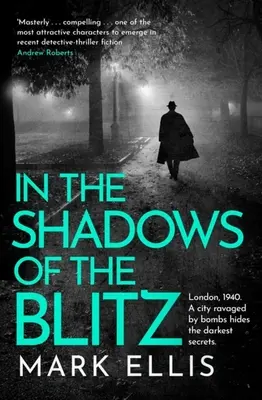 W cieniu wojny: Głęboko porywający klasyczny thriller kryminalny - In the Shadows of the Blitz: A Deeply Captivating Classic Crime Thriller