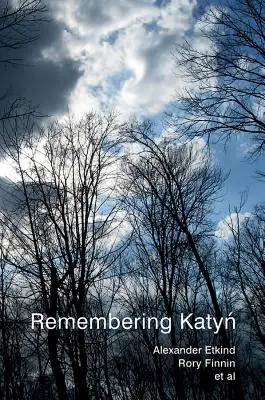 Pamięć o Katyniu - Remembering Katyn