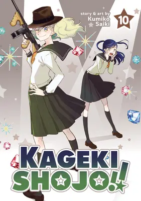 Kageki Shojo!!! Vol. 10 - Kageki Shojo!! Vol. 10