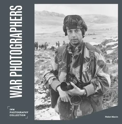 Fotografowie wojny - War Photographers