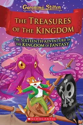 Skarby królestwa (Królestwo fantazji #16) - The Treasures of the Kingdom (Kingdom of Fantasy #16)