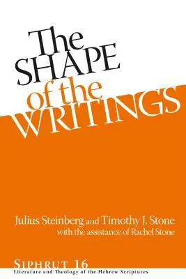 Shape of the Writings Hb: Literatura i teologia Pism Hebrajskich - Shape of the Writings Hb: Literature and Theology of the Hebrew Scriptures