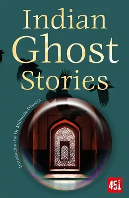 Indyjskie opowieści o duchach - Indian Ghost Stories