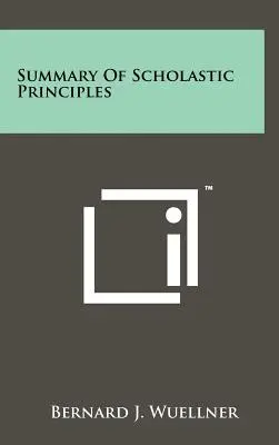 Podsumowanie zasad scholastycznych - Summary Of Scholastic Principles