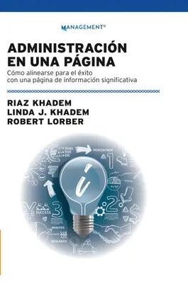 Administracja na stronie internetowej: Jak zoptymalizować pracę ze stroną internetową zawierającą istotne informacje? - Administracin En Una Pgina: Cmo alinearse para el xito con una pgina de informacin significativa