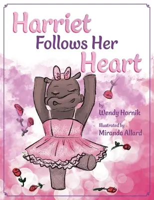 Harriet podąża za głosem serca - Harriet Follows Her Heart