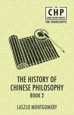 Historia filozofii chińskiej Księga 2 - The History of Chinese Philosophy Book 2