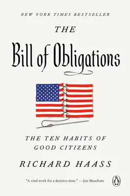 The Bill of Obligations: Dziesięć nawyków dobrego obywatela - The Bill of Obligations: The Ten Habits of Good Citizens