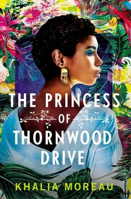 Księżniczka z Thornwood Drive - The Princess of Thornwood Drive