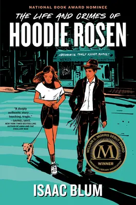 Życie i zbrodnie Hoodiego Rosena - The Life and Crimes of Hoodie Rosen