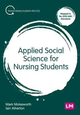 Stosowane nauki społeczne dla studentów pielęgniarstwa - Applied Social Science for Nursing Students