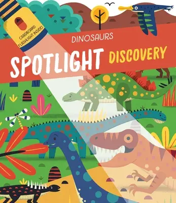 Dinozaury Spotlight Discovery - Spotlight Discovery Dinosaurs